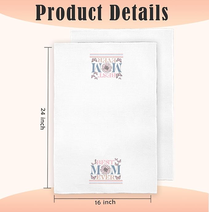 Best Mom Ever Kitchen Towels Decorative, for Mom from Sons Daughters Dish Towels, Best Mom Birthday Gifts Hand Towels Drying Cloth for Kitchen Bathroom Decor, 16x24 Inch