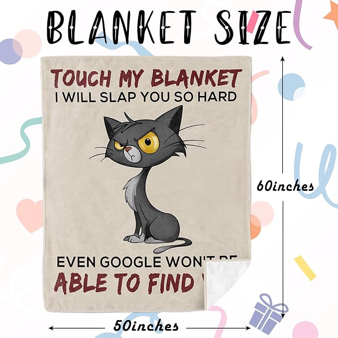 Birthday Gifts for Women, Funny Female Birthday Cat Gifts for Women Who Have Everything, Gift for Her, Mothers Day Christmas Cat Funny Gift Blanket 50"x60"