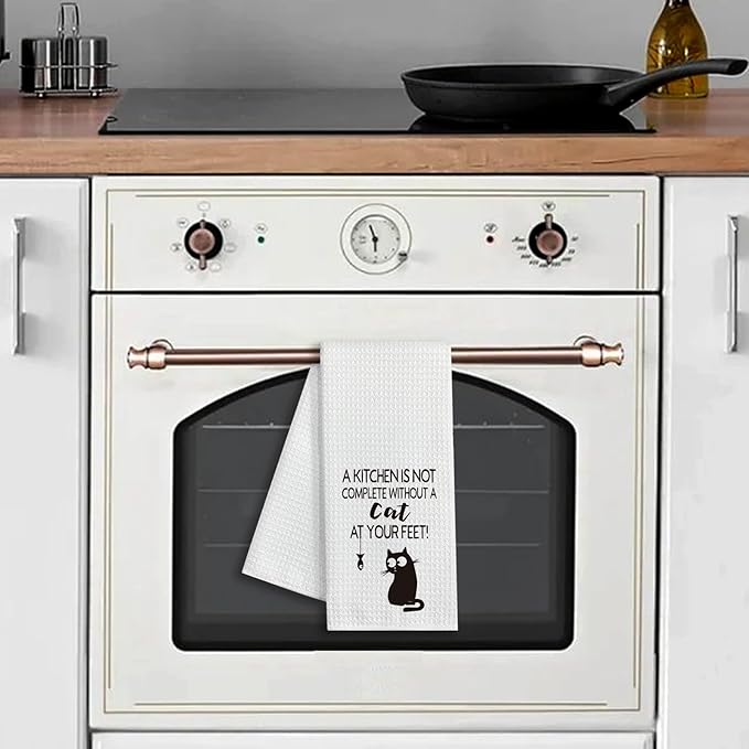 A Kitchen is Not Complete Without a Cat at Your Feet,Funny Kitchen Towels,Funny Dish Towels with Sayings,Dish Towels for Kitchen Decor,Cat Kitchen Towel,Cat Lover Gift, 16x24in, White