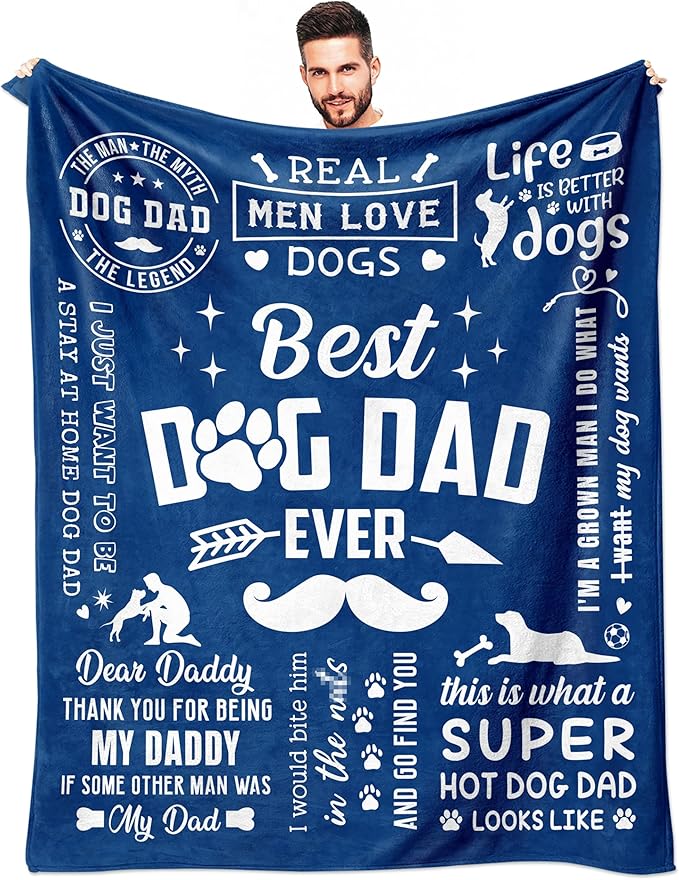 Dog Dad Gifts for Men, Dog Lover Gifts for Men, Best Dog Dad Ever, Gifts for Dog Dad, Dog Daddy Gifts, Dad Gifts from Dog, Dog Dad Birthday Gift, Dog Father Gift Blanket 60" X 50"