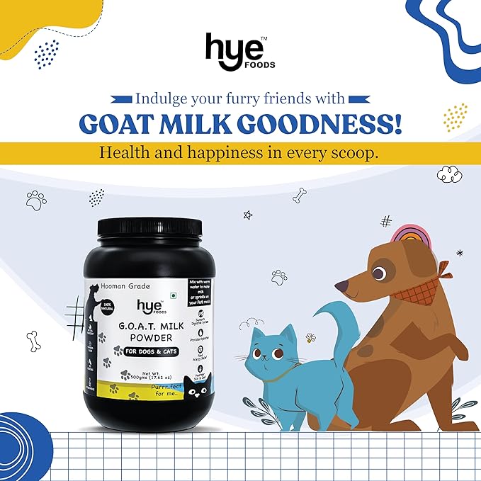 HYE FOODS Goat Milk Powder for Pets | Super Milk | Nutrient-Rich Milk Supplement for Happy and Healthy Dogs Food and Cats Food 500g | 17.6oz